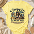 The Summer Queens Banana Rum T-Shirt