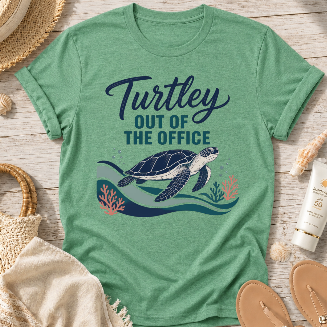 Turtley Out of the Office T-Shirt