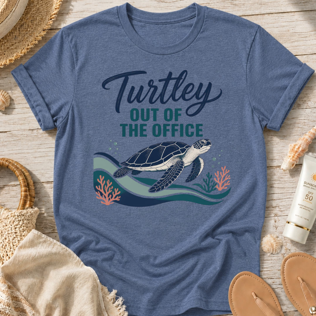 Turtley Out of the Office T-Shirt