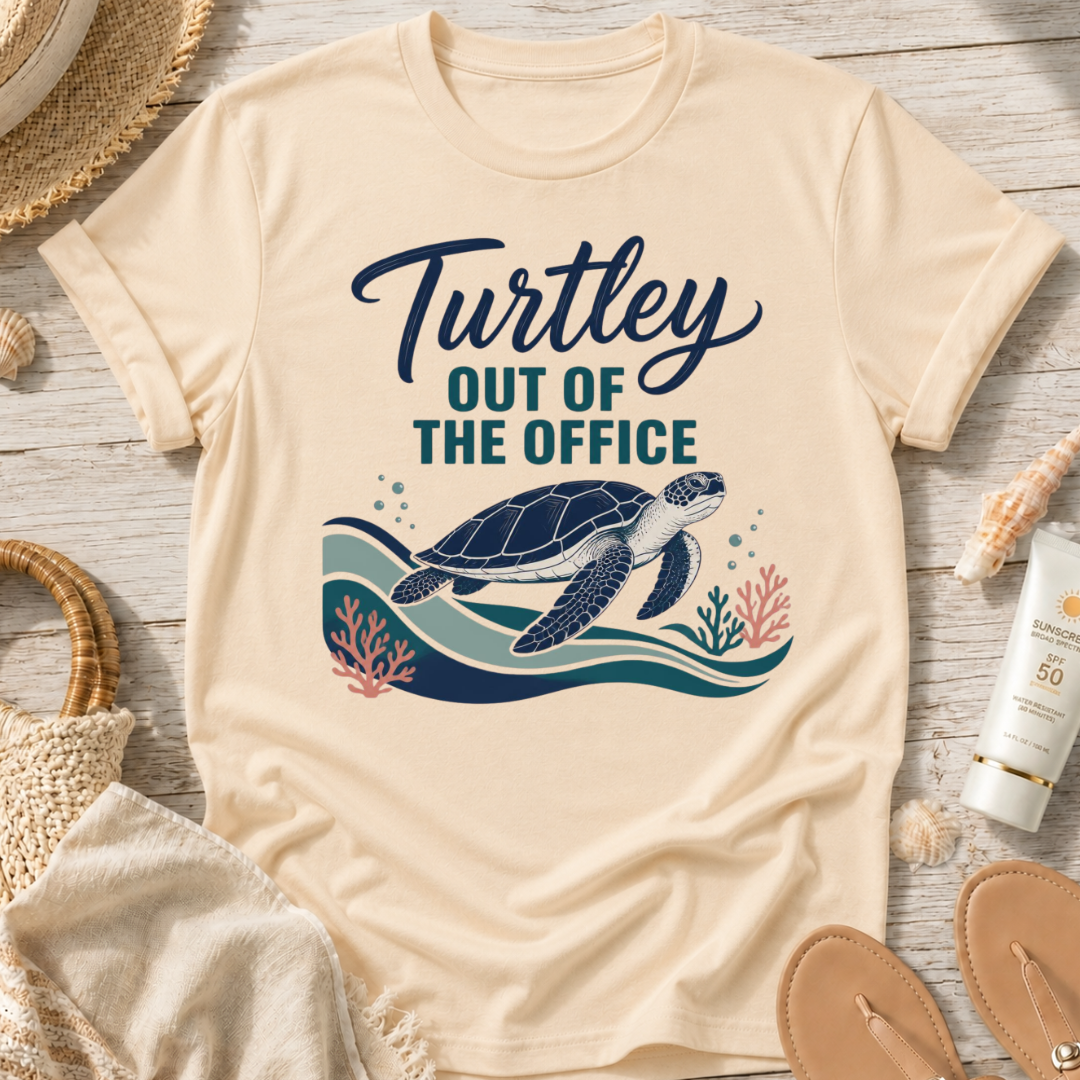 Turtley Out of the Office T-Shirt