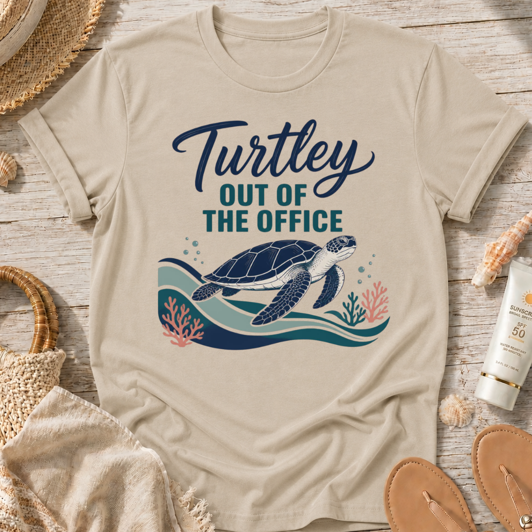 Turtley Out of the Office T-Shirt
