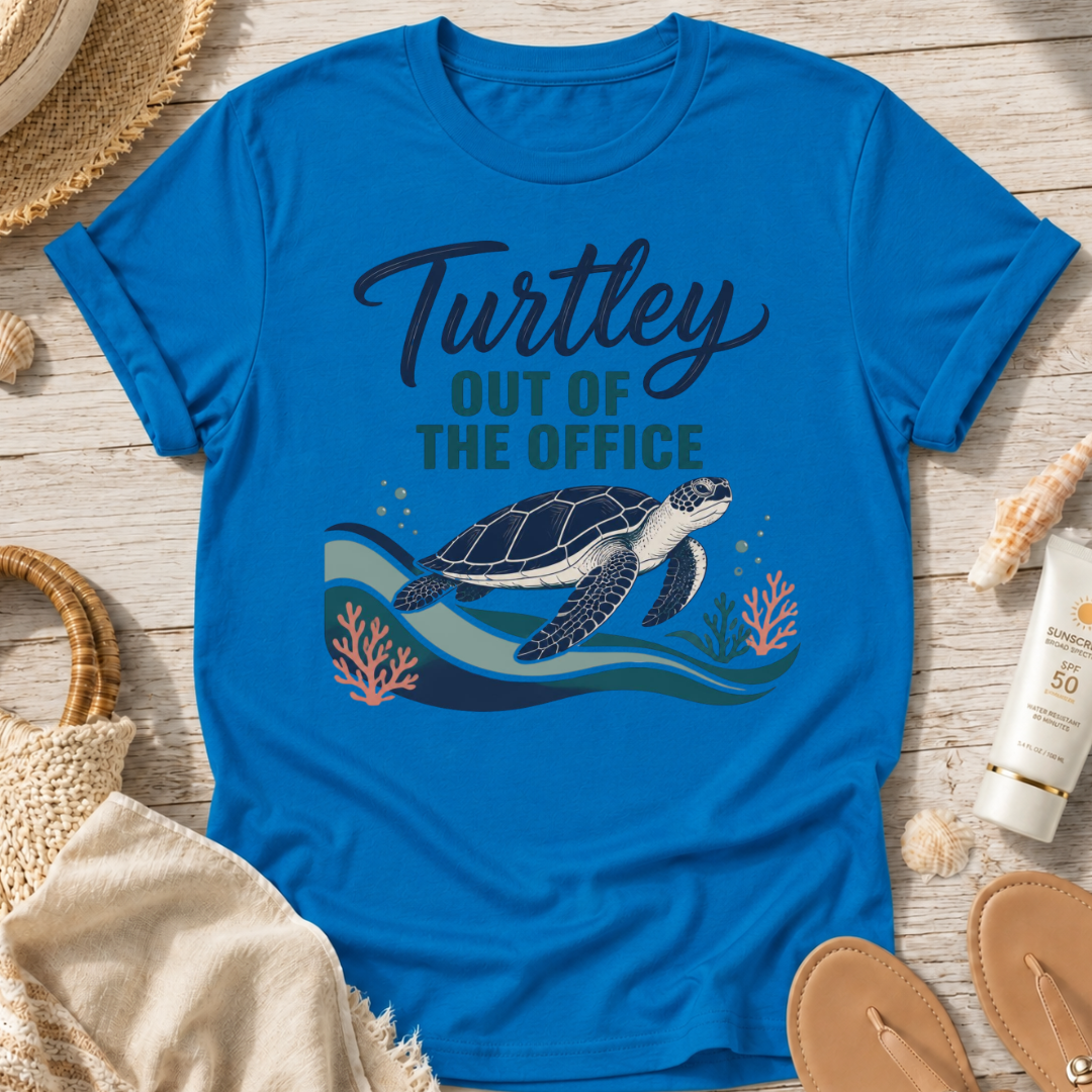 Turtley Out of the Office T-Shirt