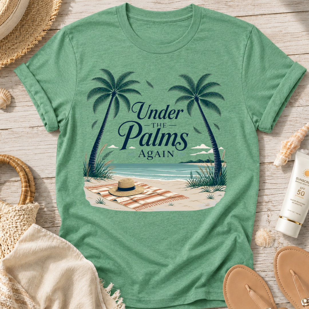 Under the Palms Again T-Shirt