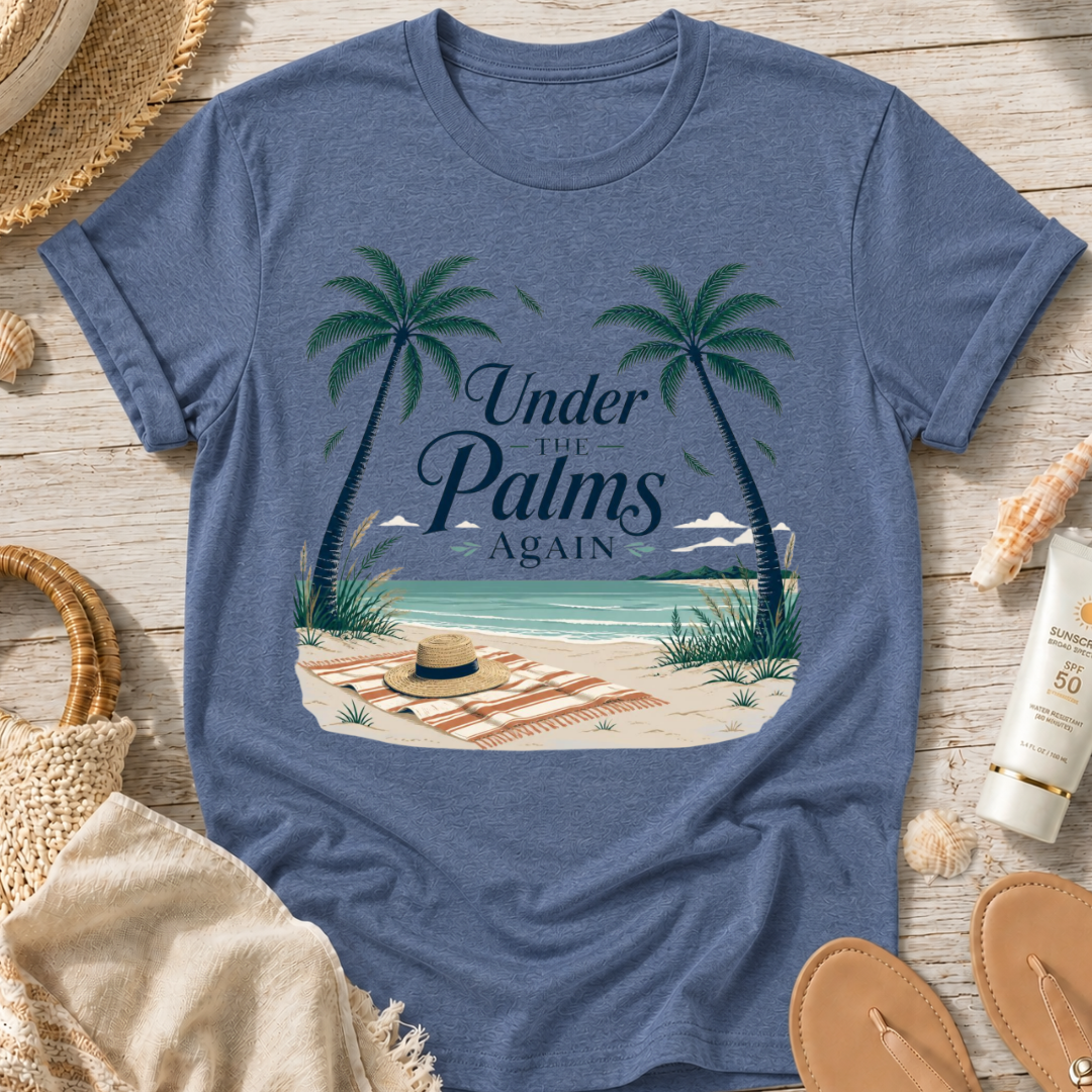 Under the Palms Again T-Shirt
