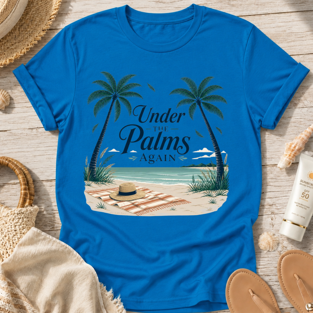 Under the Palms Again T-Shirt