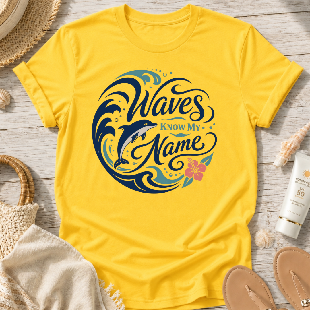 Waves Know My Name T-Shirt