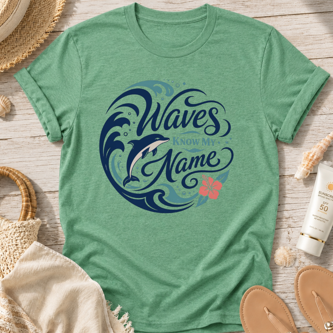 Waves Know My Name T-Shirt