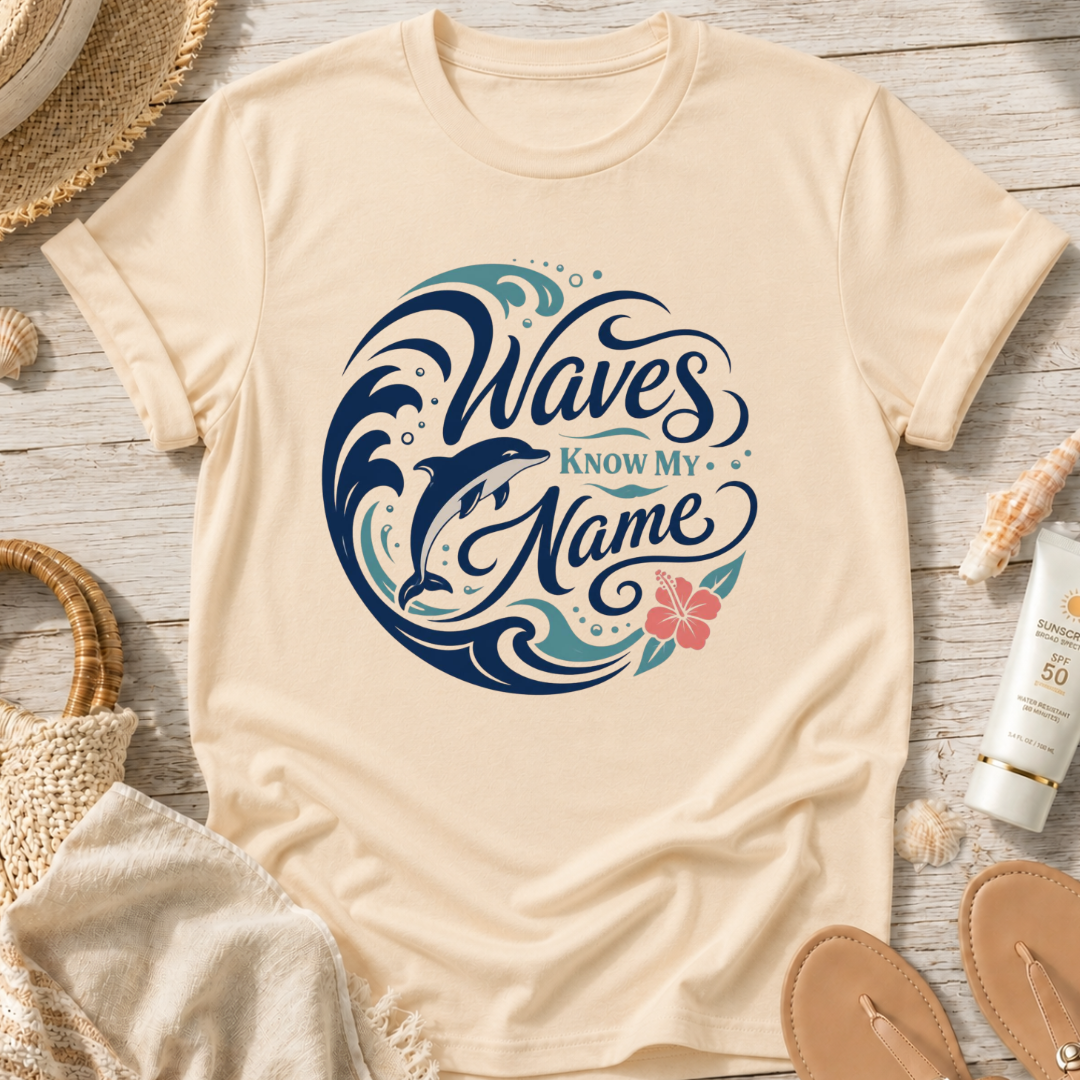 Waves Know My Name T-Shirt